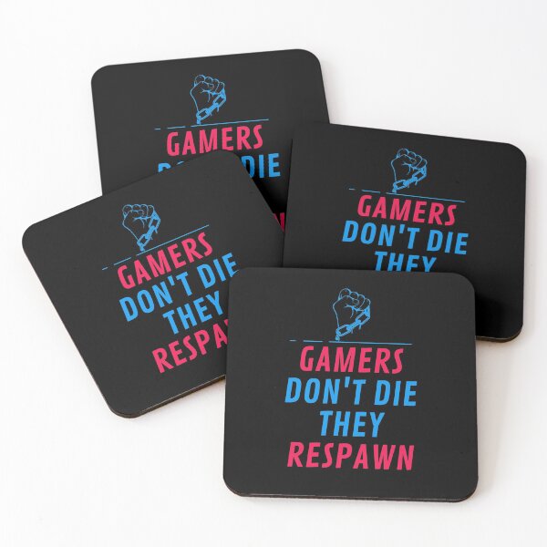 Item preview, Gamers don't die They Respawn designed and sold by Desandu.