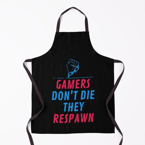 Item preview, Gamers don't die They Respawn designed and sold by Desandu.