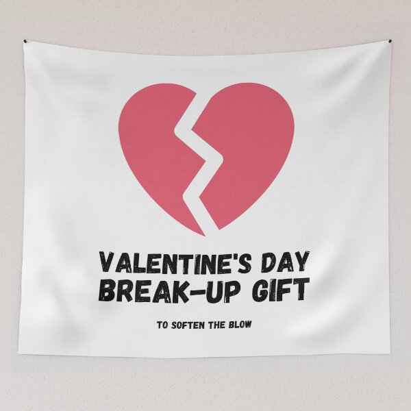 Item preview, Valentine's Day Break-Up Gift to Soften the Blow Girlfriend Boyfriend Ex Lover Breaking Up Separation designed and sold by Nathalie Aynié.