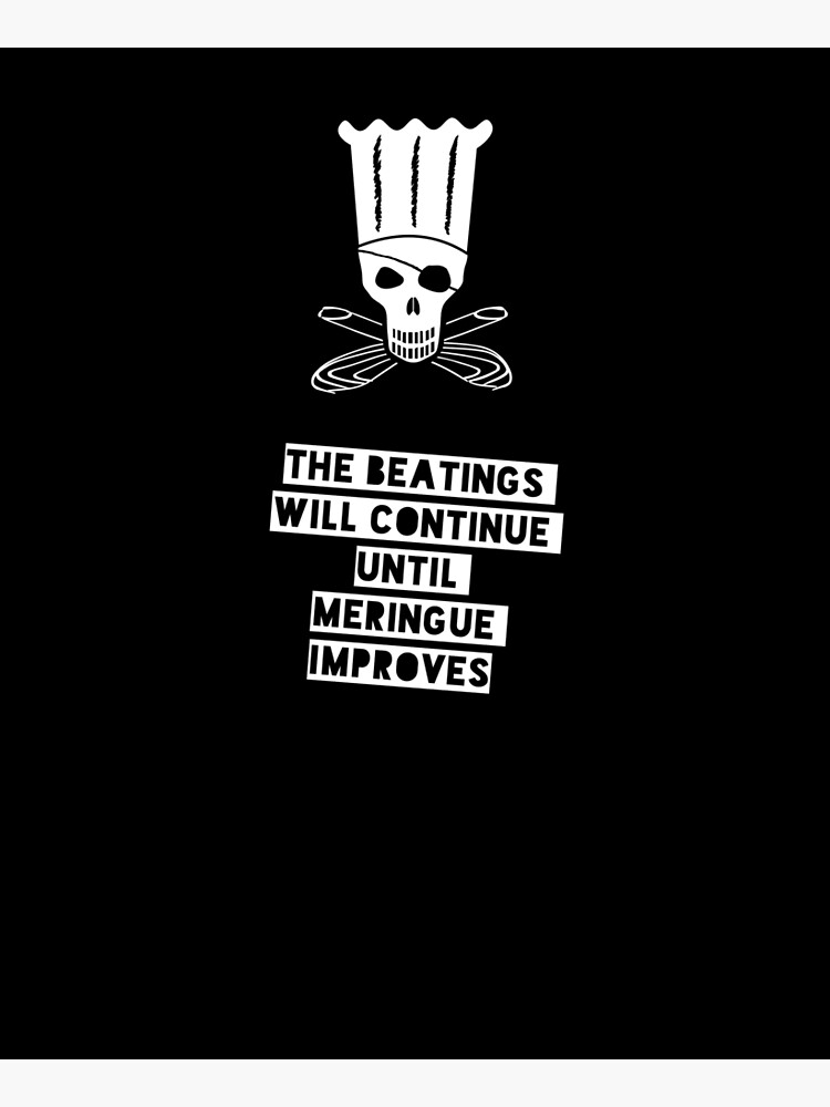 Until meringue improves (the beatings will continue) by quinnhempstead