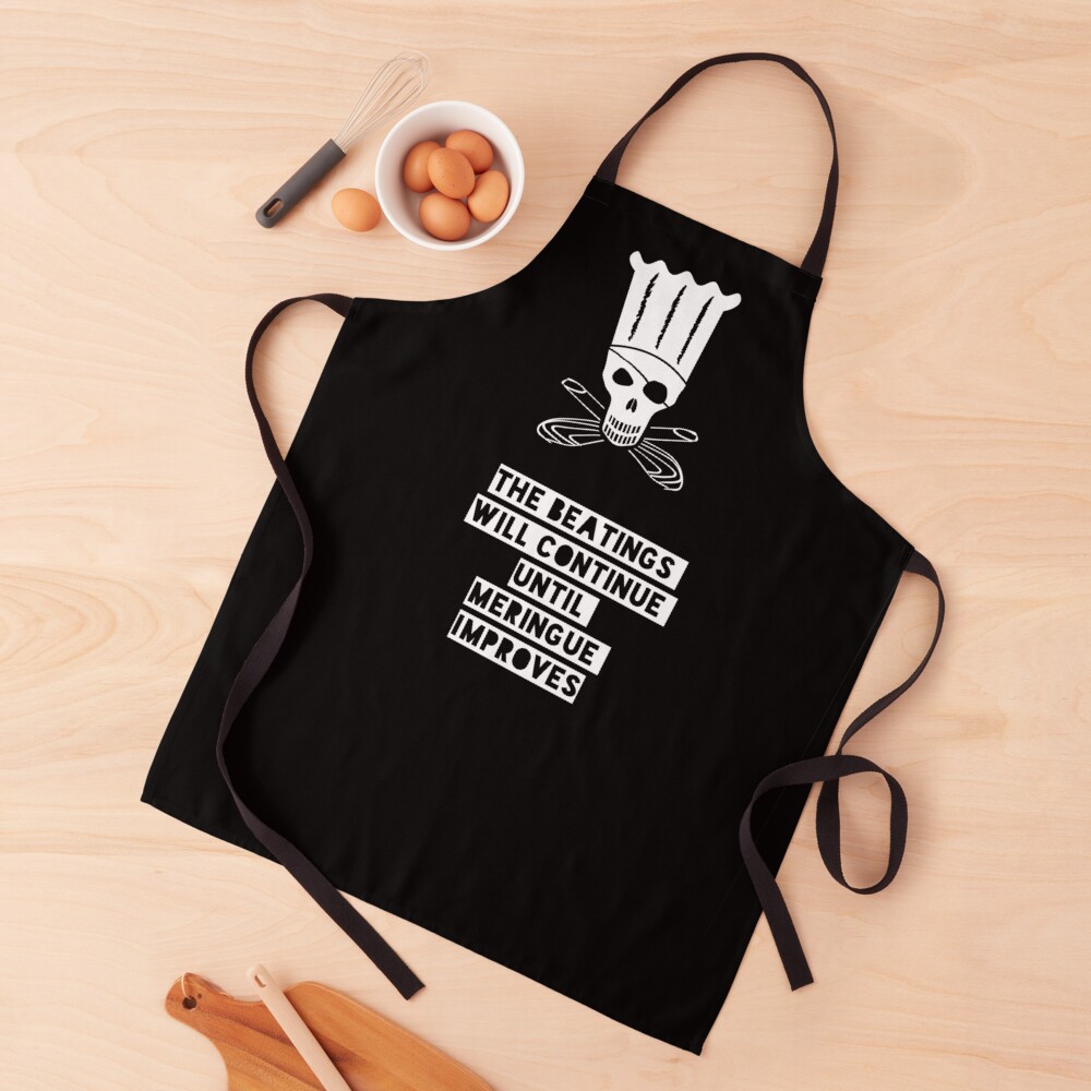 Until meringue improves (the beatings will continue) Apron