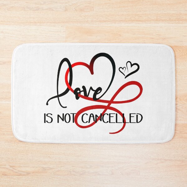 Item preview, Love is Not Cancelled  designed and sold by KC1max.