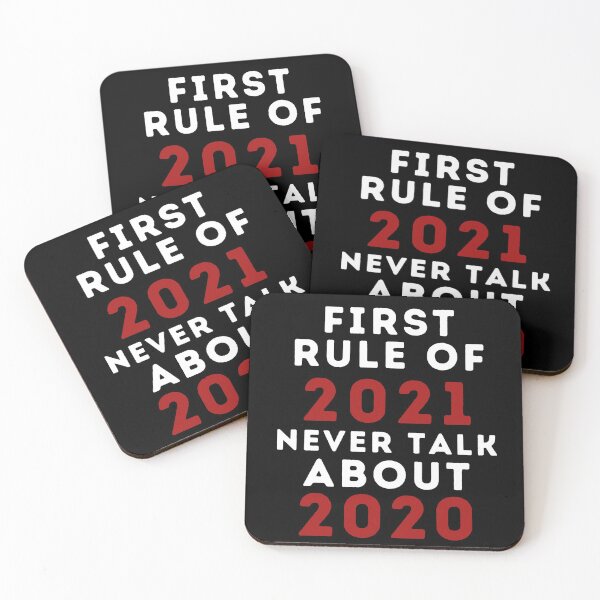 Item preview, First Rule Of 2021 Never Talk About 2020 Funny designed and sold by OneTimeEngineer.