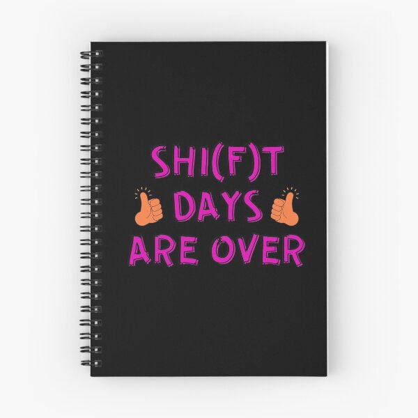 Item preview, SHIT SHIFT DAYS ARE OVER - OUT OF BAD MOOD  designed and sold by Awesome &  Affordable.