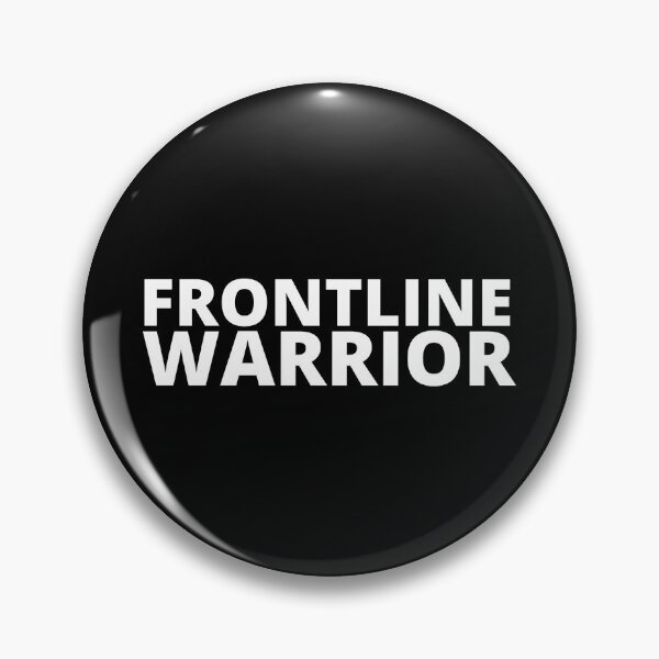 Item preview, Frontline Warrior Essential Worker designed and sold by ProudNurse.