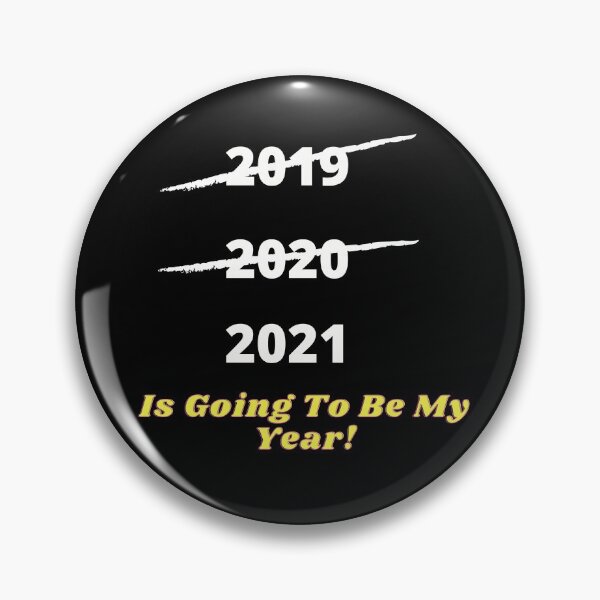 Item preview, 2021 Is Going To Be My Year! designed and sold by Freestylist.