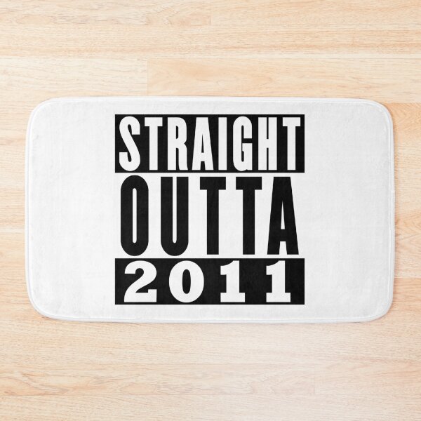 Item preview, Straight Outta 2011 Birthday designed and sold by RandomStuffShop.