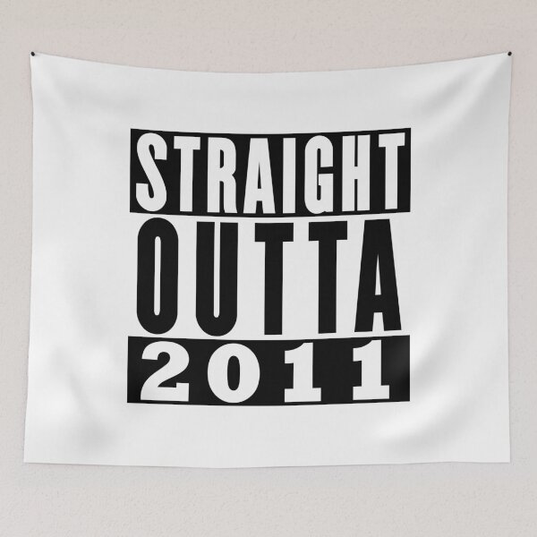 Item preview, Straight Outta 2011 Birthday designed and sold by RandomStuffShop.