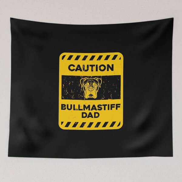 Item preview, CAUTION Bullmastiff Dad designed and sold by ArqDezines.