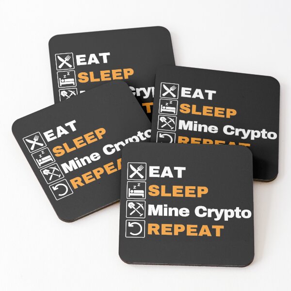 Item preview, Eat Sleep Mine Crypto Repeat designed and sold by Cryptohaven.