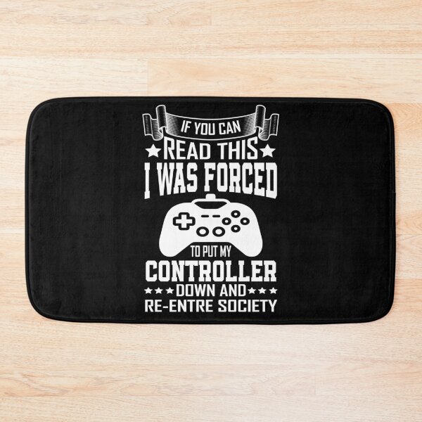 Item preview, If You Can Read This I Was Forced T Put My Controller Down And Re-Entre Society designed and sold by YAHIA-14.
