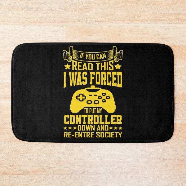 Item preview, If You Can Read This I Was Forced T Put My Controller Down And Re-Entre Society designed and sold by YAHIA-14.