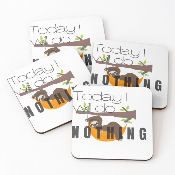 Item preview, Today I will do absolutely NOTHING - Sloth designed and sold by sgmydesigns.