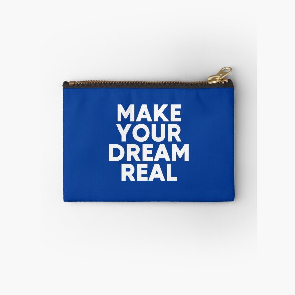 Item preview, Make Your Dreams Real - Motivational Quote #1 designed and sold by SalahBlt.