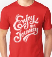Enjoy the Journey - Motivational Quote Lettering Design Unisex T-Shirt