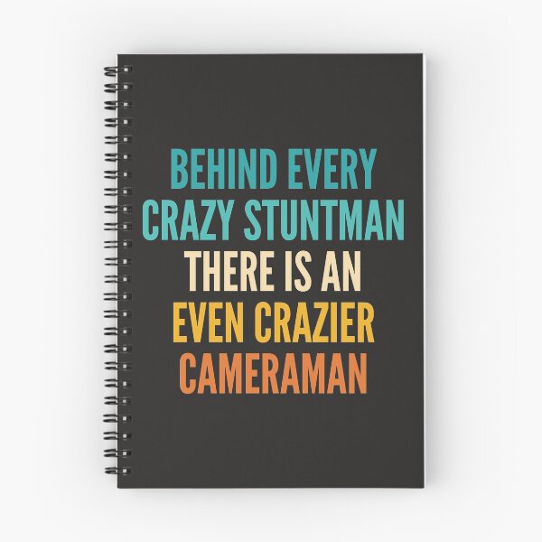 Item preview, Behind every crazy stuntman there is an even crazier cameraman designed and sold by SweetLog.