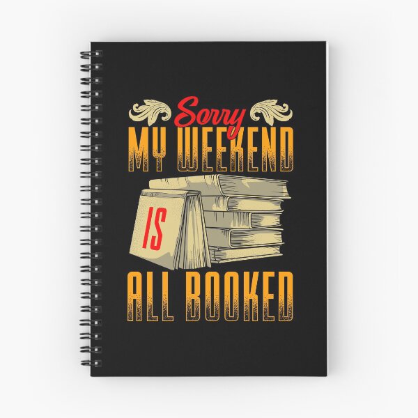Item preview, Funny Sorry My Weekend Is All Booked Pun designed and sold by perfectpresents.
