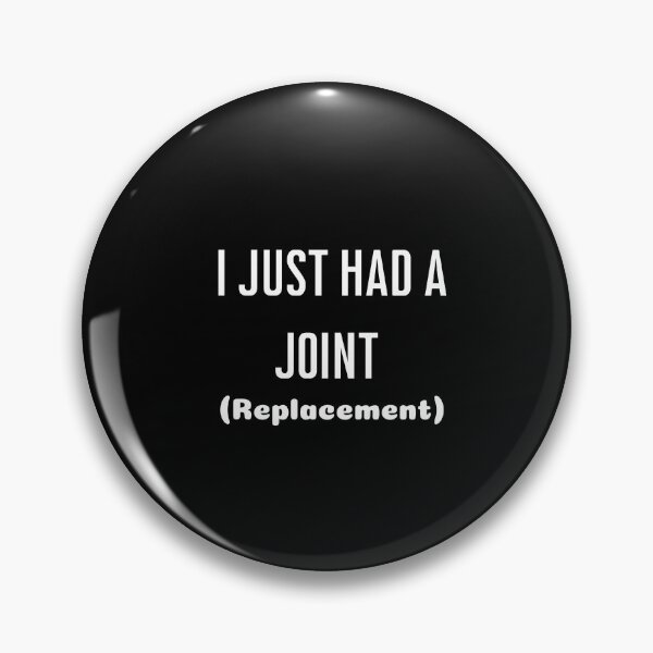 Item preview, I Just Had a Joint (Replacement) Knee Surgery Gift  Funny Hip Surgery Shoulder , T-shirt Classic designed and sold by lhousshop.
