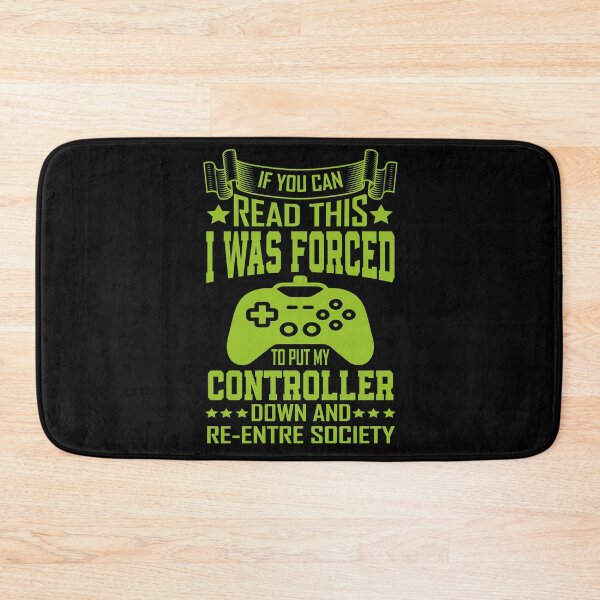 Item preview, If You Can Read This I Was Forced T Put My Controller Down And Re-Entre Society designed and sold by YAHIA-14.