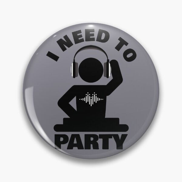 Item preview, I Need to Party Black on Grey - Techno - Psytrance - House - Drum and Bass designed and sold by NoMatterLab.