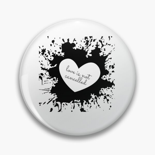 Item preview, Love is not cancelled sarcastic quote t shirt [P-LIN 8] designed and sold by HIPNOTIZAR  CRAFTS.