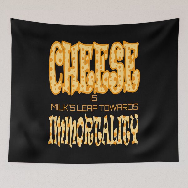 Item preview, National Cheese Lover's Day / Cheese is milk's leap towards immortality designed and sold by greatatlas.