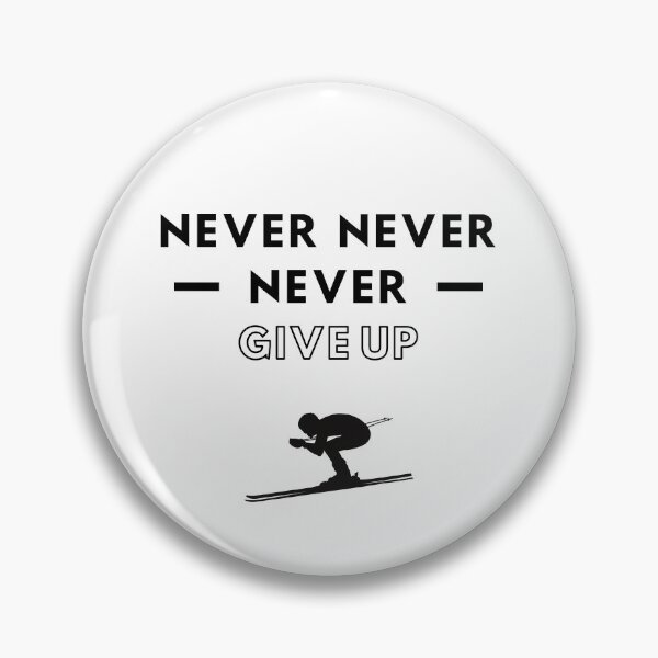 Item preview, Skiing: Never never never give up designed and sold by TheGreenGoat.