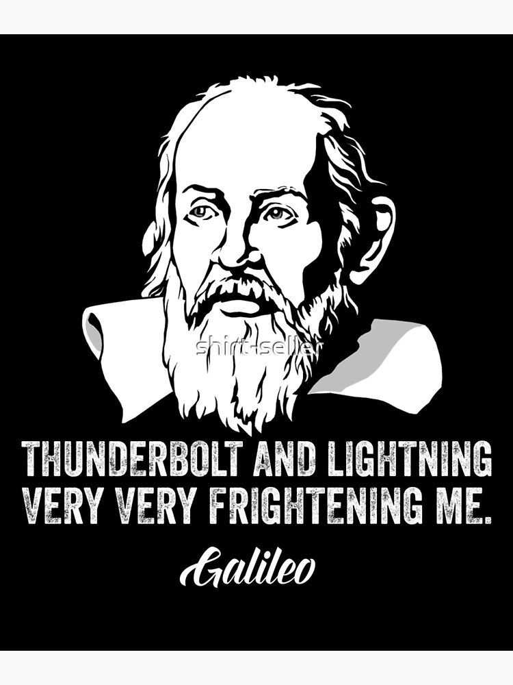 Disover Thunderbolt lightning Galileo philosopher physics astronomy Premium Matte Vertical Poster