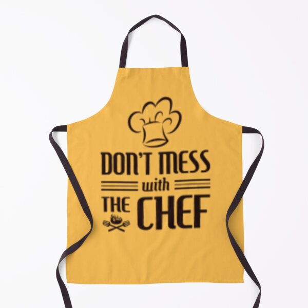 Item preview, Don't mess with the chef designed and sold by Abirka.