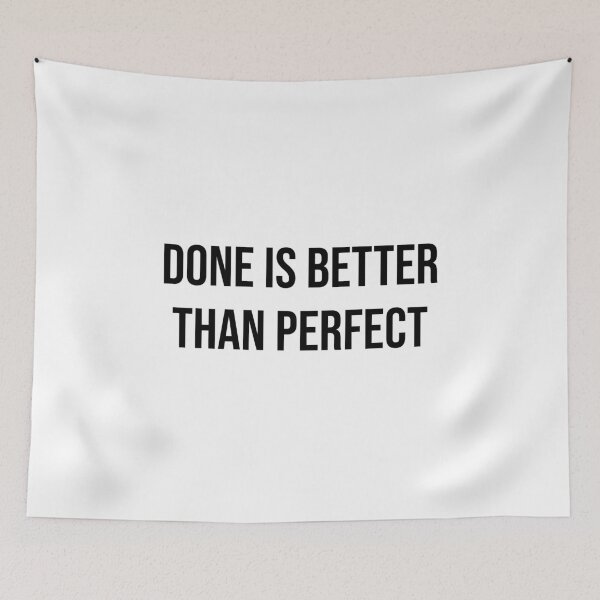 Item preview, Done is better than perfect designed and sold by Inspirationmotivation.