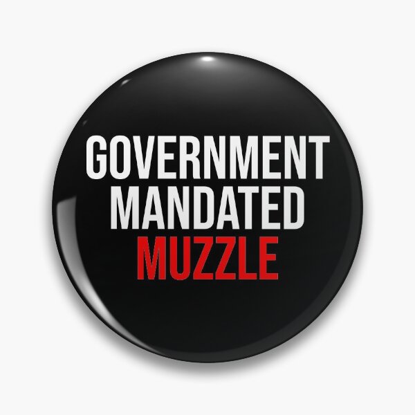 Item preview, Government Mandated Muzzle Tyranny designed and sold by Sour Soul.