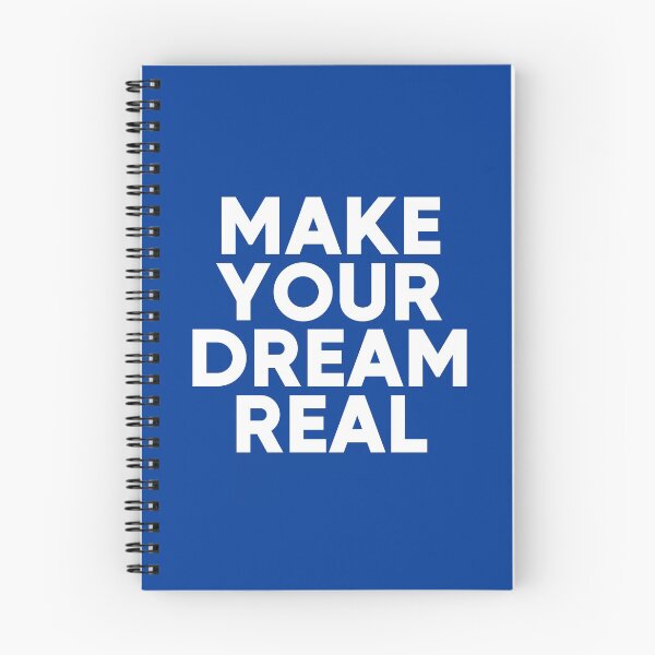 Item preview, Make Your Dreams Real - Motivational Quote #5 designed and sold by SalahBlt.