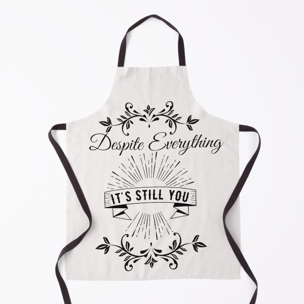 Item preview, Despite everything its still you designed and sold by Rainbow Designs.