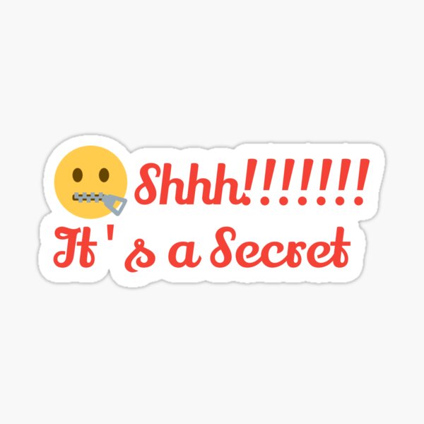 Shhh Its A Secret Sticker By Lynette Art Redbubble