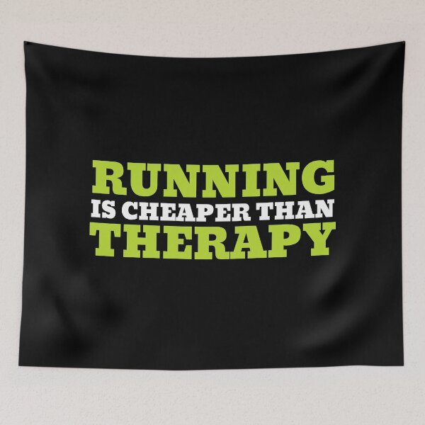 Item preview, Running is Cheaper Than Therapy designed and sold by VBeesTees.