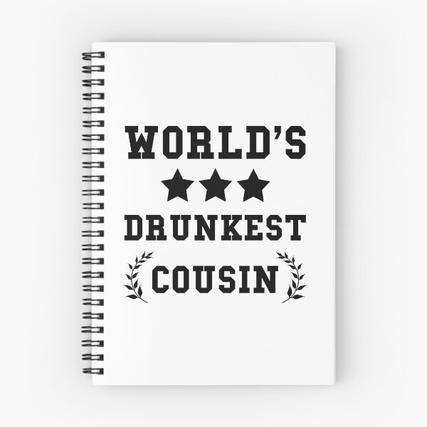 Item preview, Worlds Drunkest Cousin designed and sold by TheBestStore.