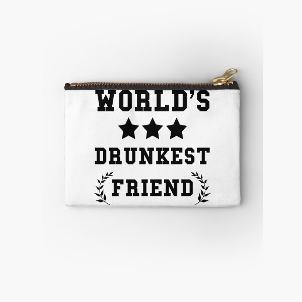 Item preview, Worlds Drunkest Friend designed and sold by TheBestStore.