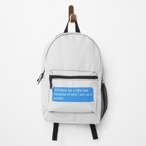Item preview, Will likely be a little late because of who i am as a person text  designed and sold by thelazyllama.