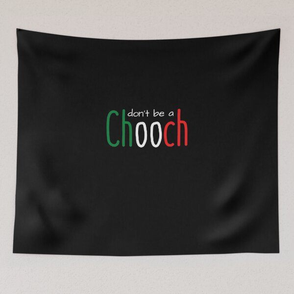 Item preview, don't be a chooch italian T-shirt Classic  designed and sold by lhousshop.