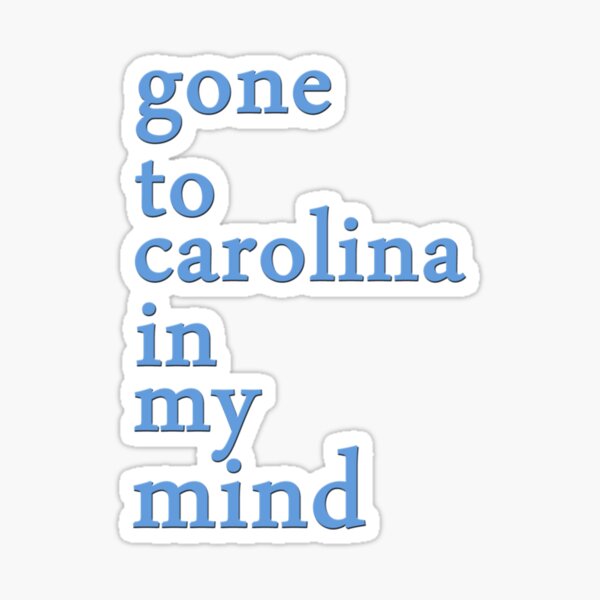 Carolina On My Mind 