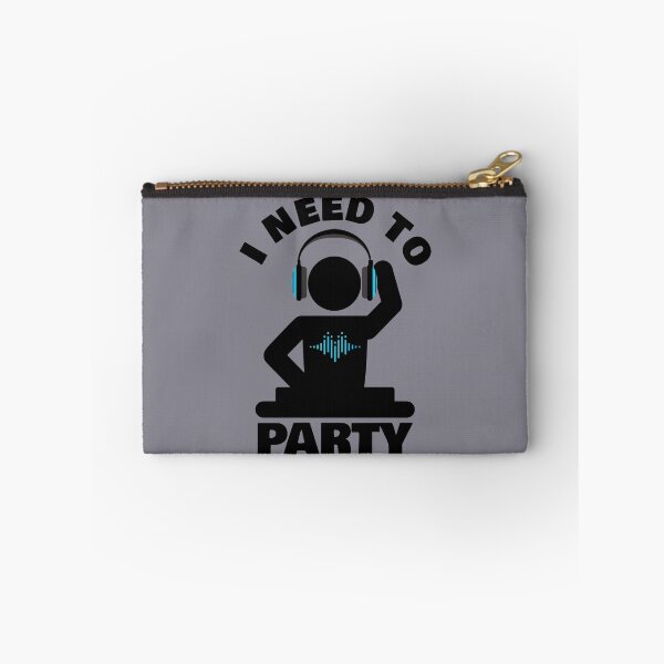 Item preview, I Need to Party Blue Black on Grey - Techno - Psytrance - House - Drum and Bass designed and sold by NoMatterLab.