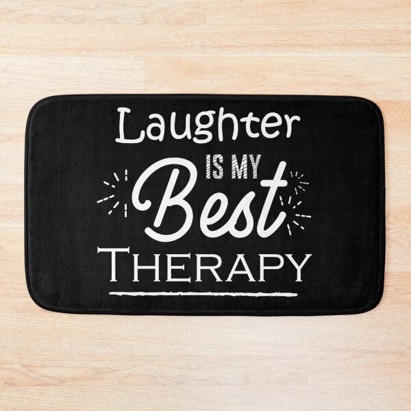 Item preview, Laughter is My Best Therapy designed and sold by SidouSenpai.