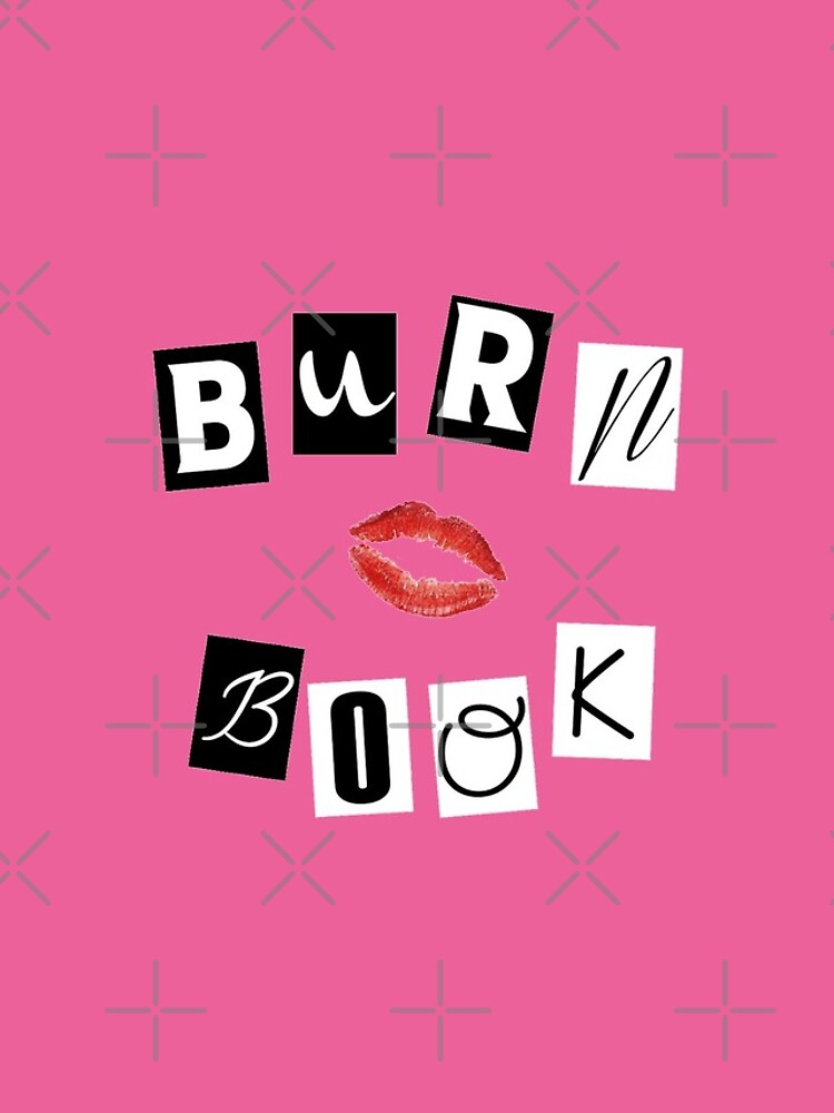 The Burn book. - Mean girls. iPad Case & Skin for Sale by Duckiechan