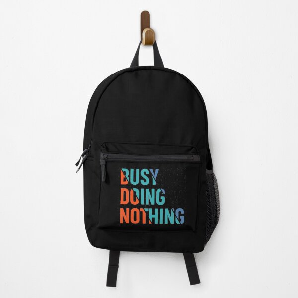 Item preview, Busy Doing Nothing Birthday designed and sold by BestUncommonTee.