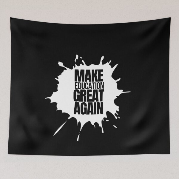Item preview, Make Education Smart Again Funny Sarcastic designed and sold by WillPowerApp.