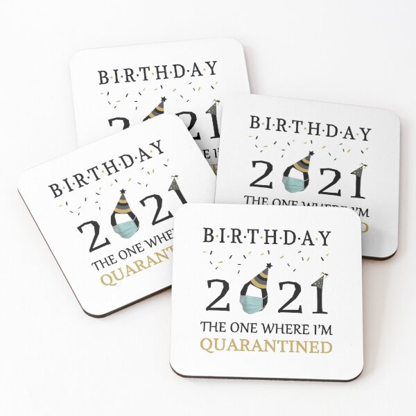 Item preview, Birthday 2021 The one where I'm Quarantined funny Gift  designed and sold by AnimaLovers.