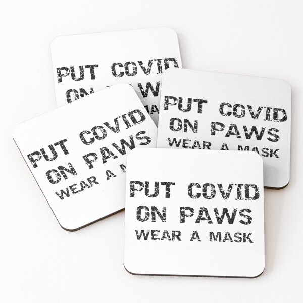 Item preview, Put Covid on Paws Wear A Mask Black Text designed and sold by ClassySassyCats.