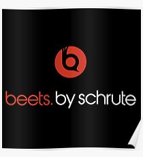 Beets By Schrute Poster