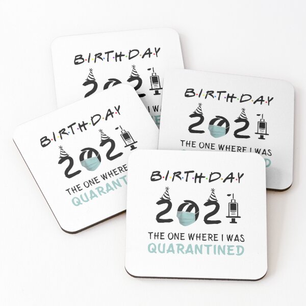 Item preview, Birthday 2021 The one where I'm Quarantined funny Gift  designed and sold by AnimaLovers.