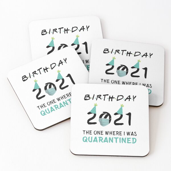 Item preview, Birthday 2021 The one where I'm Quarantined funny Gift  designed and sold by AnimaLovers.
